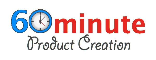60 Minute Product Creation